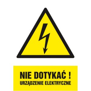 Znak Nie dotykać! Urządzenie elektryczne