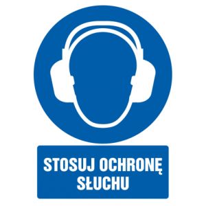 Znak Stosuj ochronę słuchu