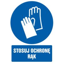 Znak Stosuj ochronę rąk